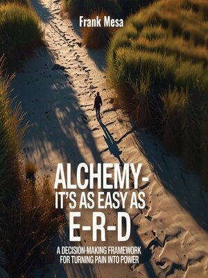 cover image of Alchemy--It's As Easy As E-R-D